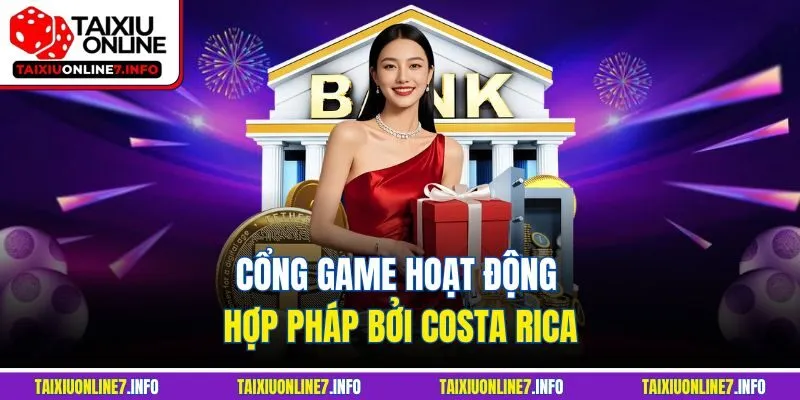 Cổng game hoạt động hợp pháp bởi Costa Rica