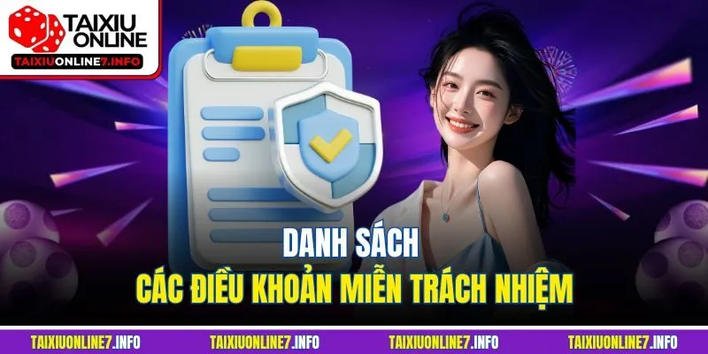 Danh sách các điều khoản miễn trách nhiệm