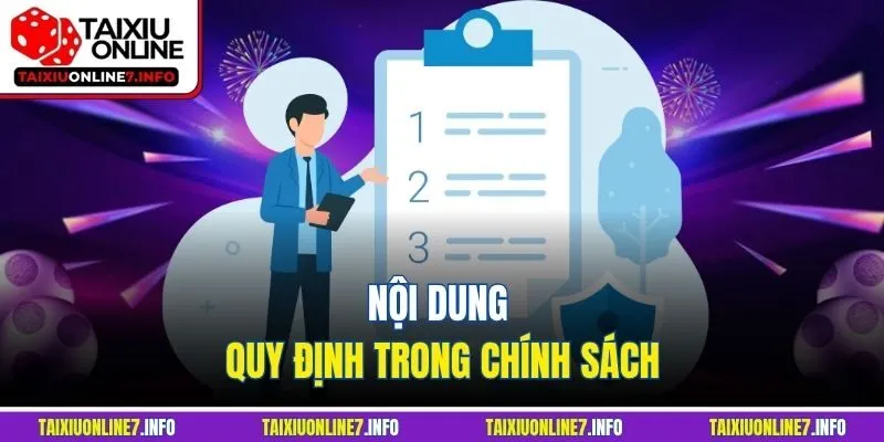 Nội dung quy định trong chính sách